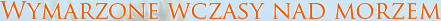 wczasy nad morzem